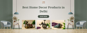 Best home decor products in delhi