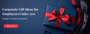 Corporate Gift Ideas for Employees Under 500